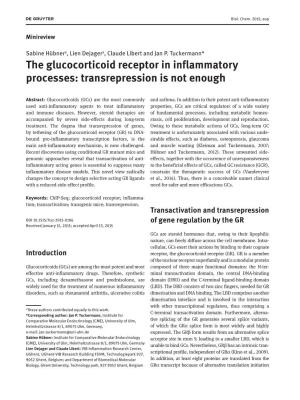 The Glucocorticoid Receptor in Inflammatory Processes: Transrepression Is Not Enough