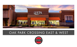 Oak Park Crossing East & West