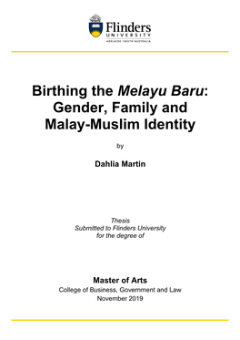Birthing the Melayu Baru: Gender, Family and Malay-Muslim Identity