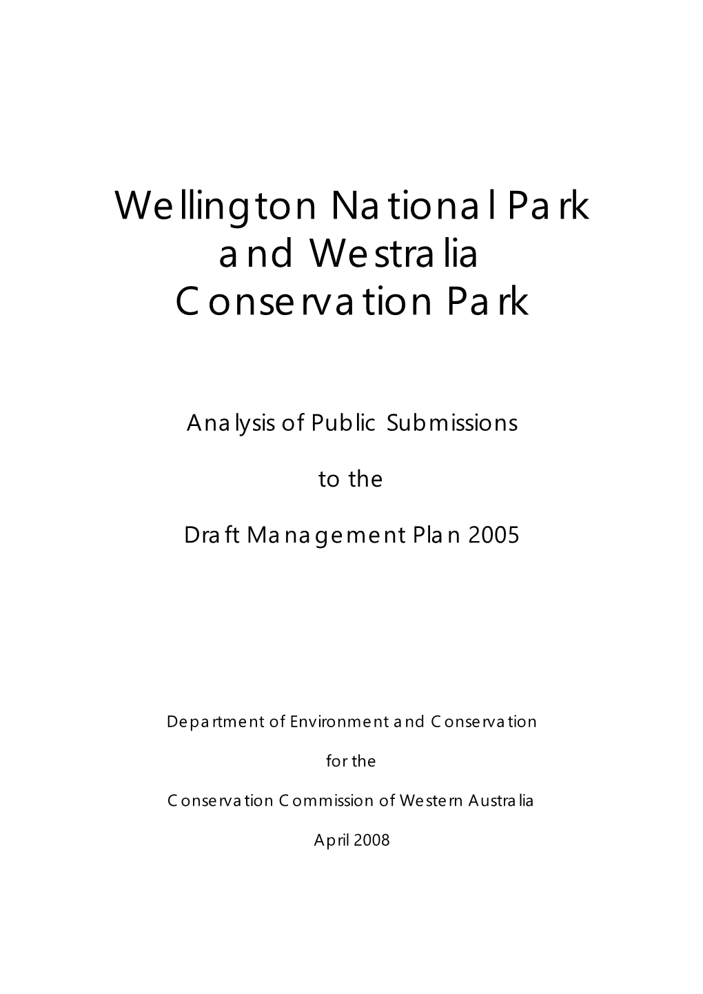 Wellington National Park and Westralia Conservation Park