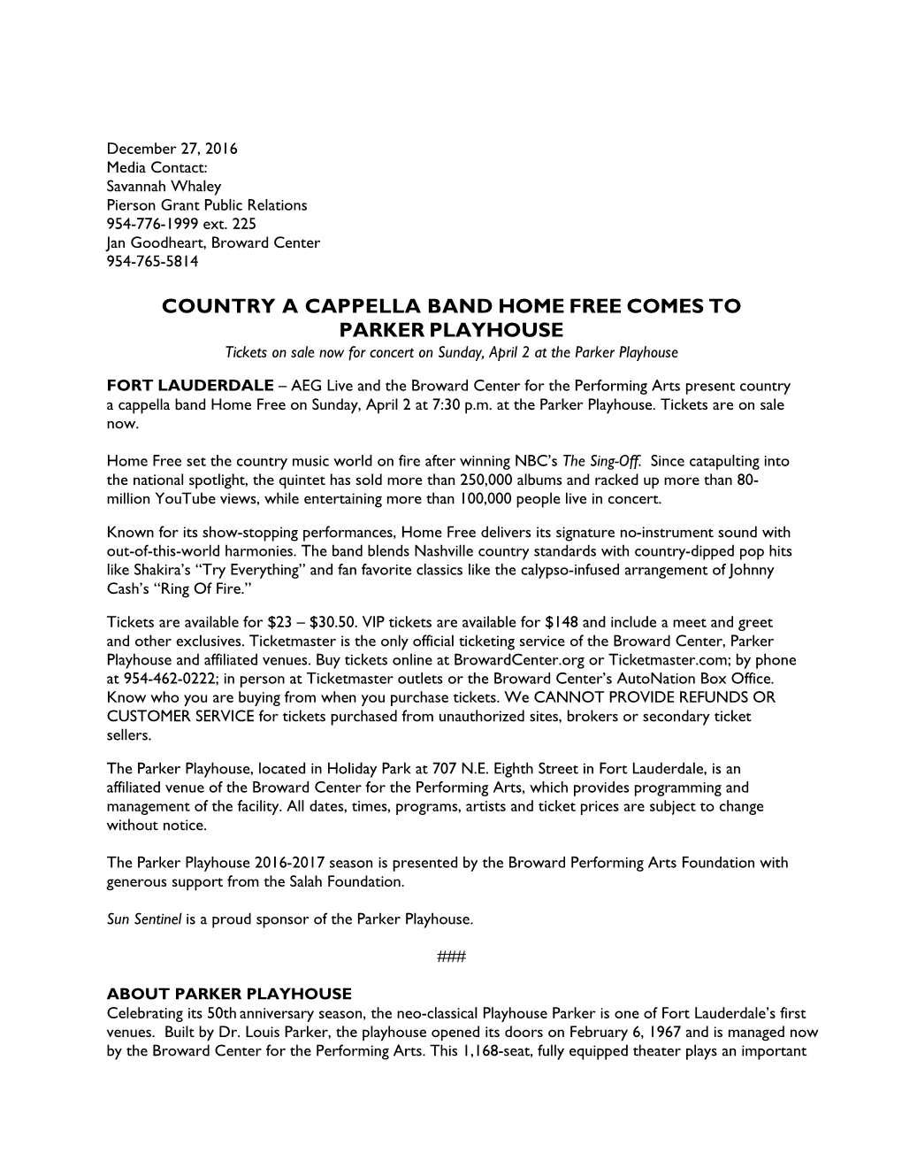 COUNTRY a CAPPELLA BAND HOME FREE COMES to PARKER PLAYHOUSE Tickets on Sale Now for Concert on Sunday, April 2 at the Parker Playhouse