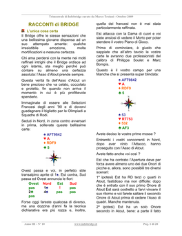 Trimestrale Di Infobridge Curato Da Marco Troiani - Ottobre 2009 RACCONTI Di BRIDGE Quella Dei Francesi Non È Mai Stata Particolarmente Raffinata