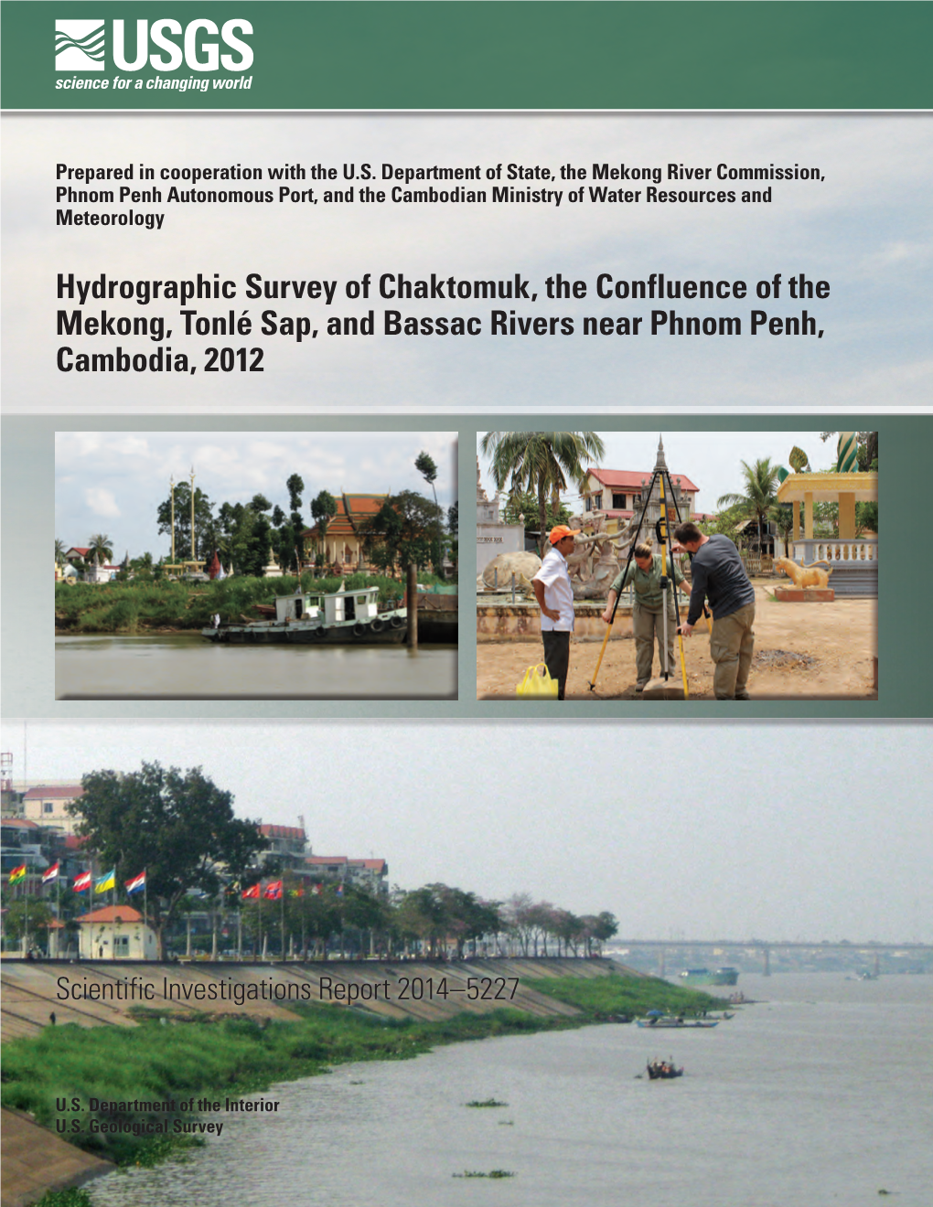 Hydrographic Survey of Chaktomuk, the Confluence of the Mekong, Tonlé Sap, and Bassac Rivers Near Phnom Penh, Cambodia, 2012