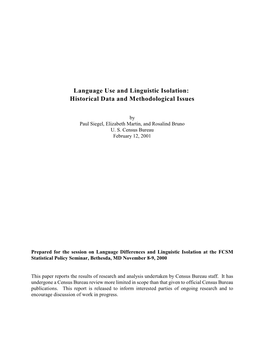 Language Use and Linguistic Isolation: Historical Data and Methodological Issues