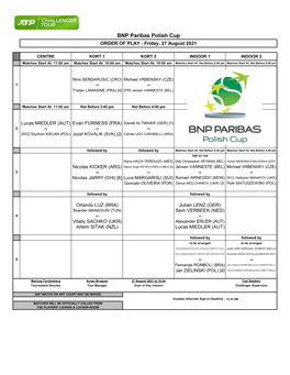 BNP Paribas Polish Cup ORDER of PLAY - Friday, 27 August 2021