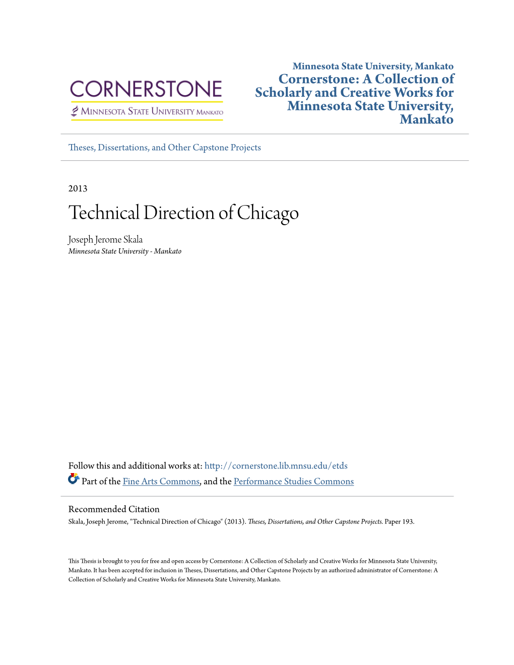 Technical Direction of Chicago Joseph Jerome Skala Minnesota State University - Mankato