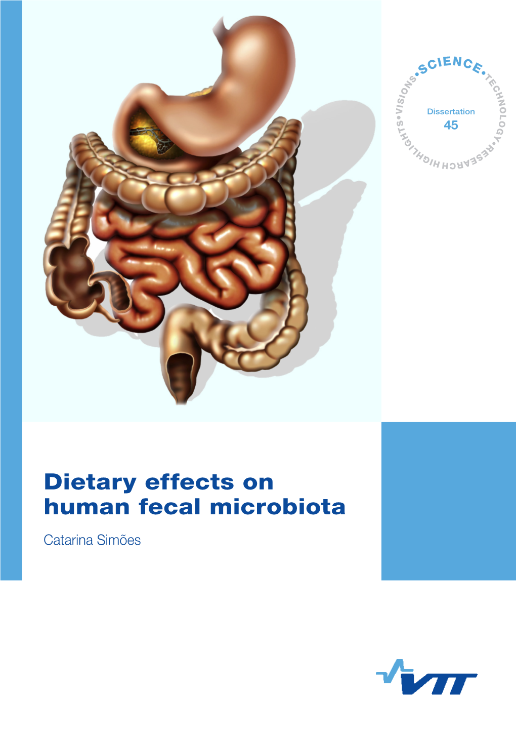 Dietary Effects on Human Fecal Microbiota Catarina Simões