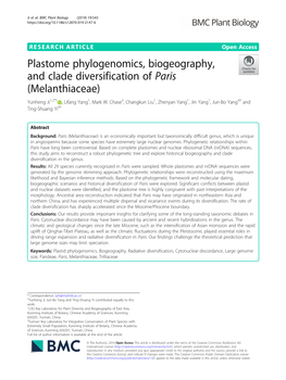 Plastome Phylogenomics, Biogeography, and Clade Diversification of Paris (Melanthiaceae) Yunheng Ji1,2*† , Lifang Yang1, Mark W