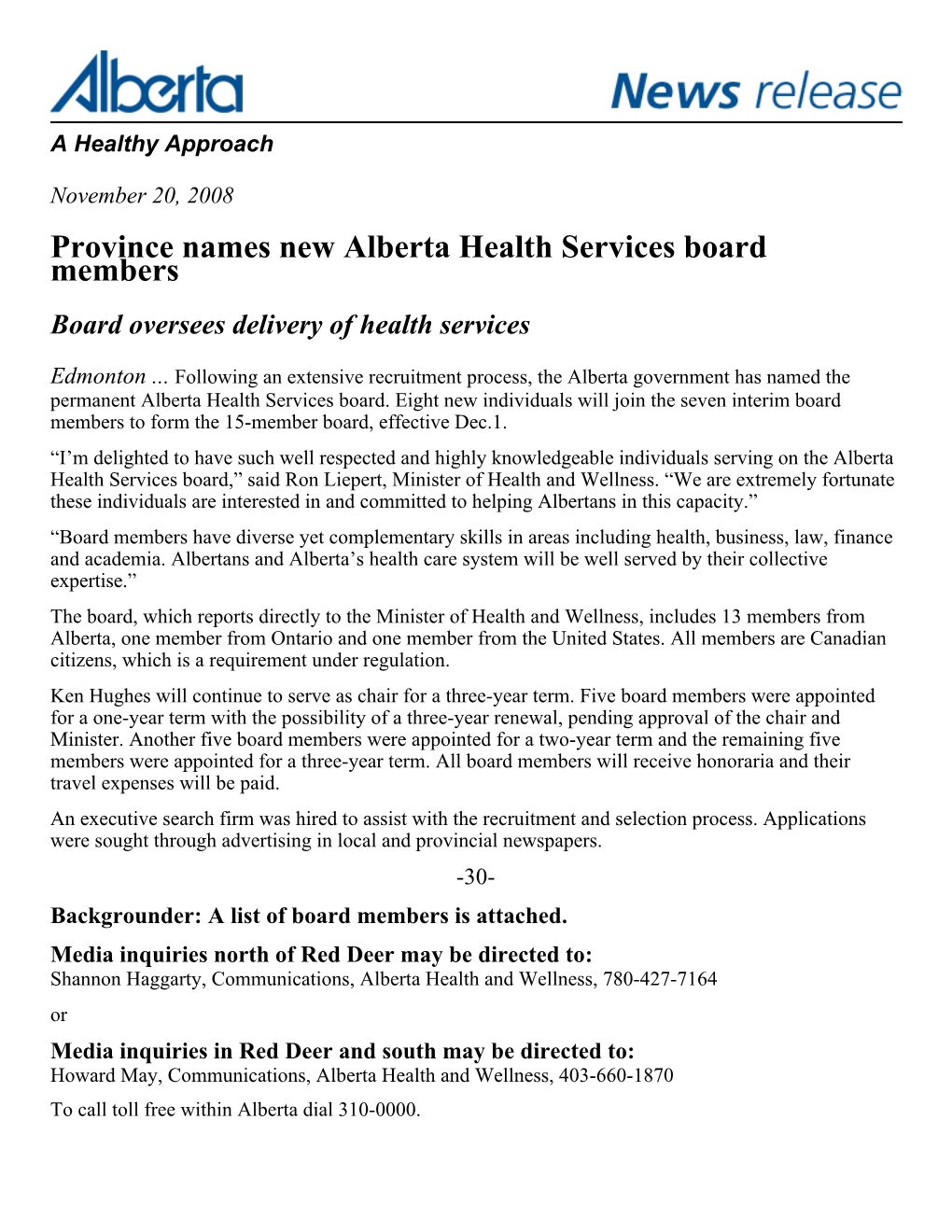 Province Names New Alberta Health Services Board Members Board Oversees Delivery of Health Services