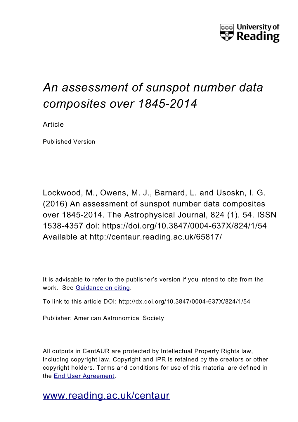 An Assessment of Sunspot Number Data Composites Over 1845-2014