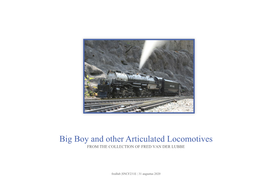 Big Boy and Other Articulated Locomotives from the COLLECTION of FRED VAN DER LUBBE