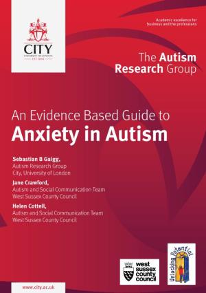 An Evidence Based Guide to Anxiety in Autism