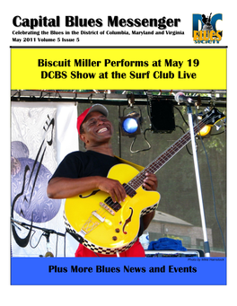 Blues News and Events Biscuit Miller Performs at May 19 DCBS Show at the Surf Club Live