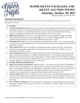 SUPER-SILENT PACKAGES and SILENT AUCTION ITEMS* Saturday, October 28, 2017 (Subject to Change