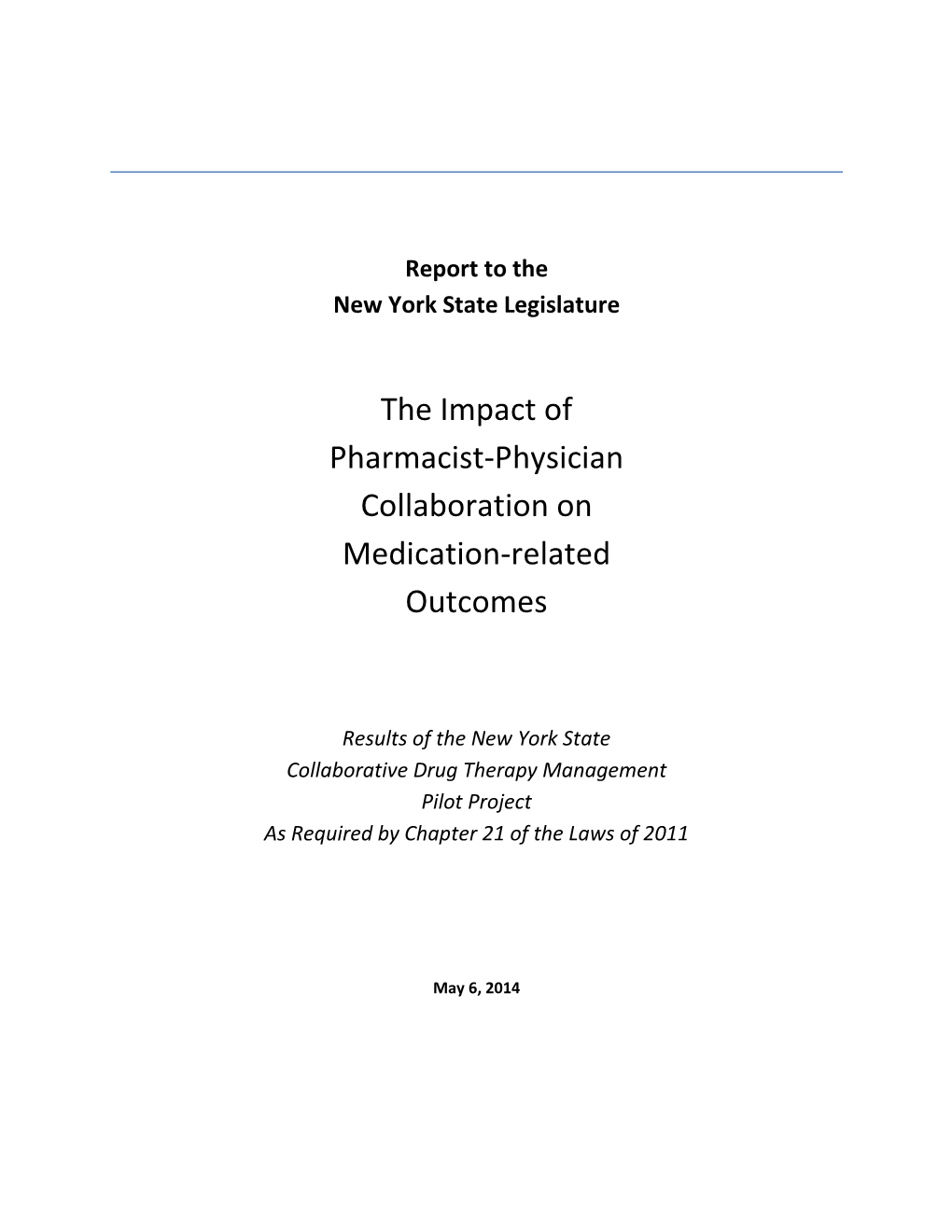 The Impact of Pharmacist-Physician Collaboration on Medication-Related Outcomes