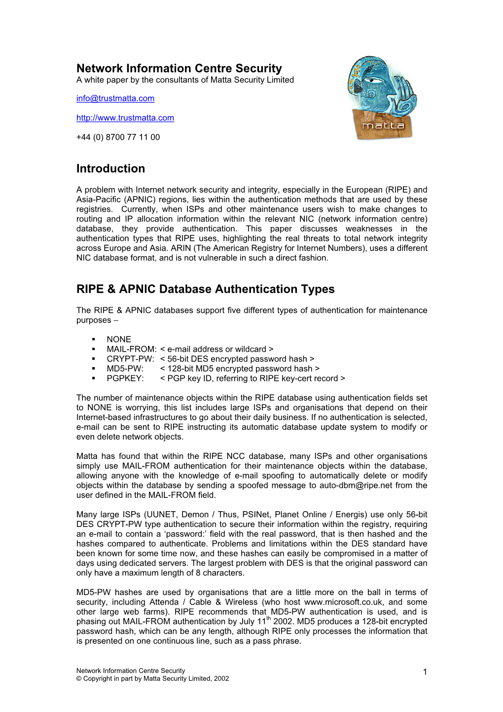 Network Information Centre Security Introduction RIPE & APNIC