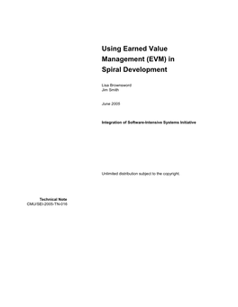 Using Earned Value Management (EVM) in Spiral Development
