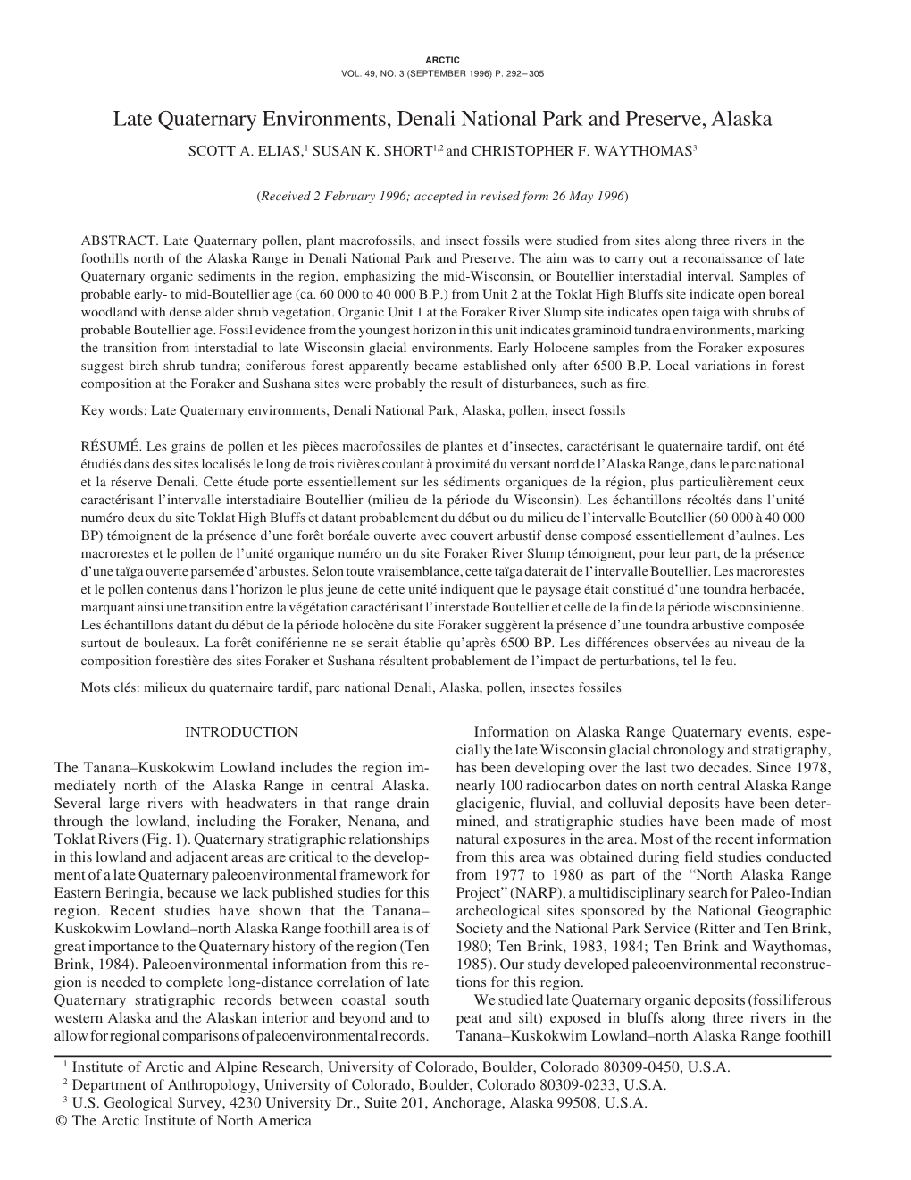 Late Quaternary Environments, Denali National Park and Preserve, Alaska SCOTT A