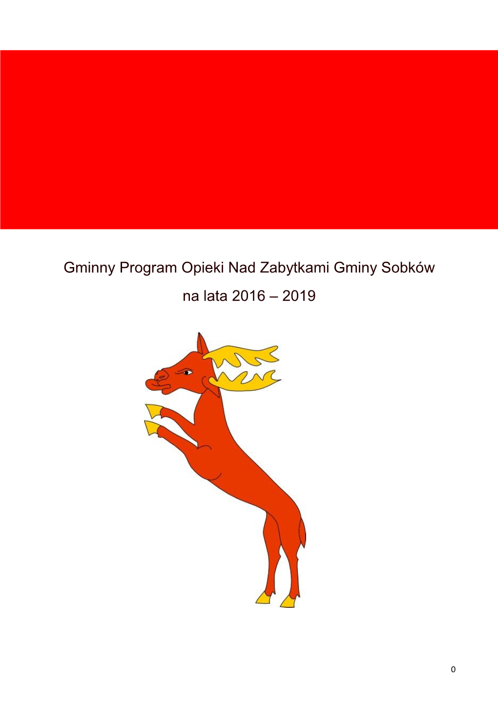 Gminny Program Opieki Nad Zabytkami Gminy Sobków Na Lata 2016 – 2019