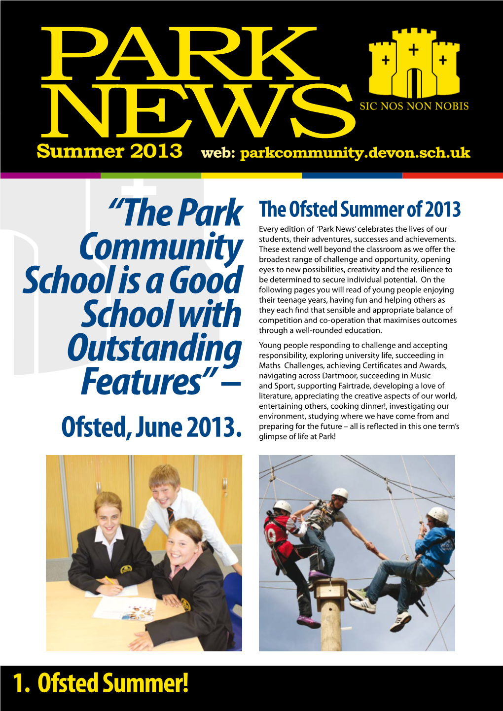 “The Park Community School Is a Good School with Outstanding Features”–