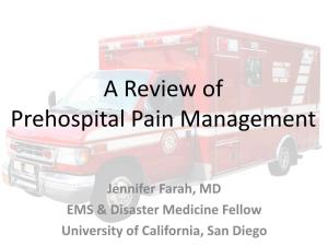 A Review of Prehospital Pain Management