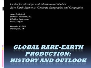 GLOBAL RARE-EARTH PRODUCTION: HISTORY and OUTLOOK History – the Discovery