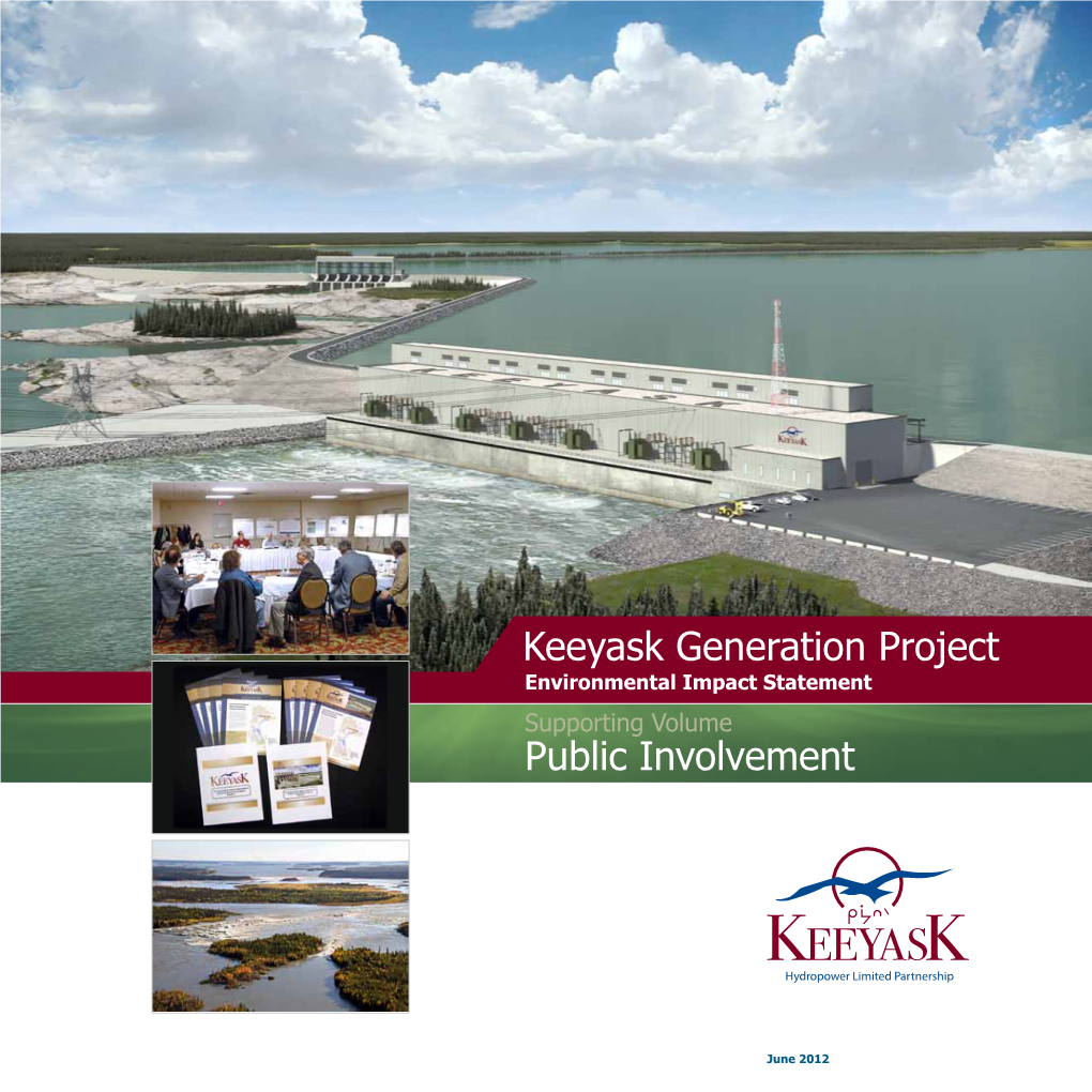 Public Involvement Keeyask Generation Project