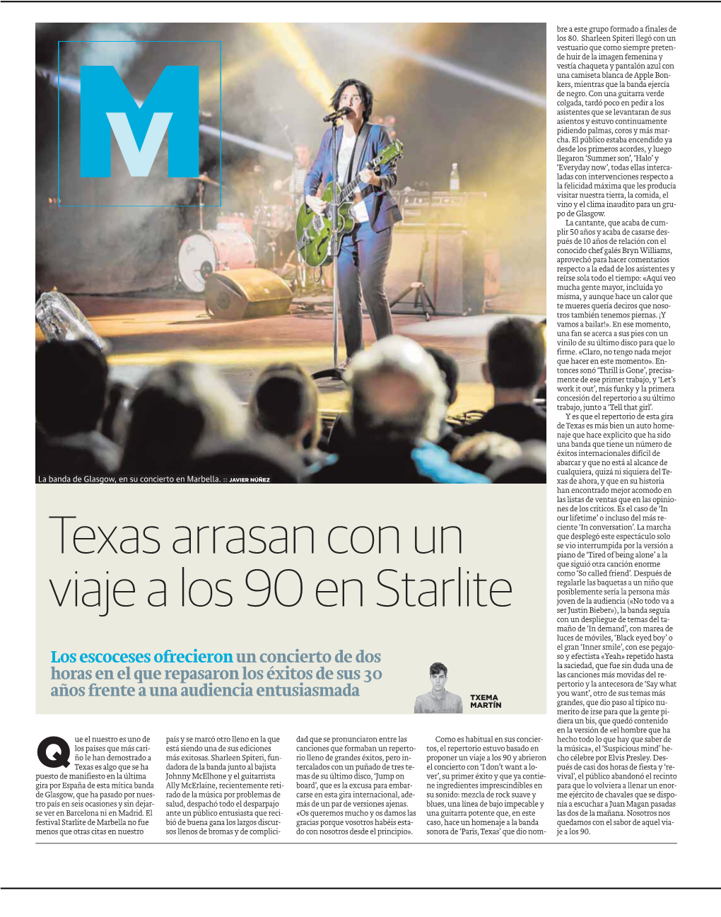 Texas Arrasan Con Un Viaje a Los 90 En Starlite