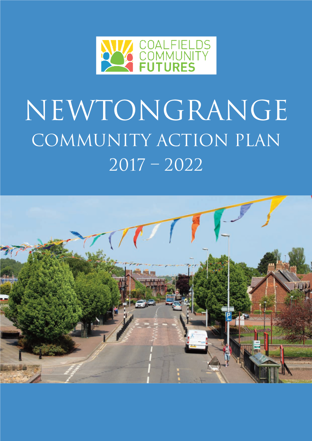 Newtongrange Community Action Plan 2017-2022