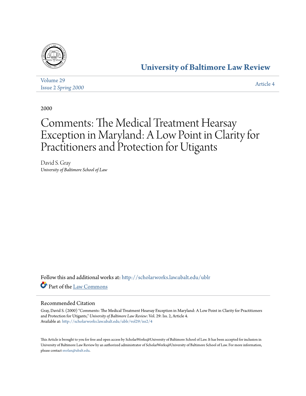 Comments: the Medical Treatment Hearsay Exception in Maryland: A