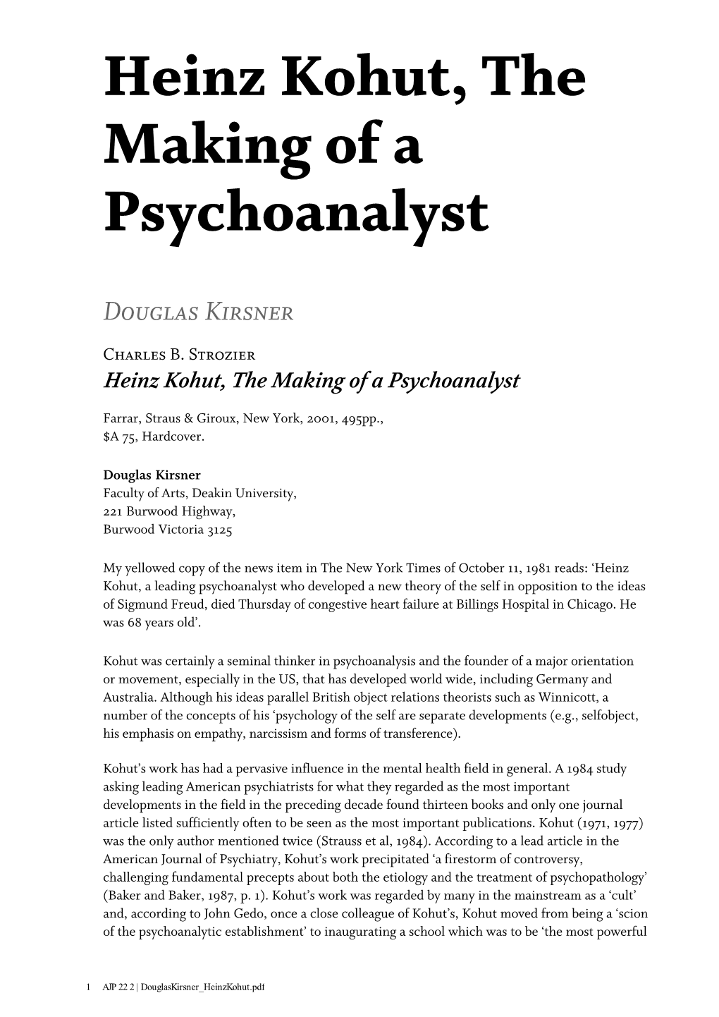 Heinz Kohut, the Making of a Psychoanalyst