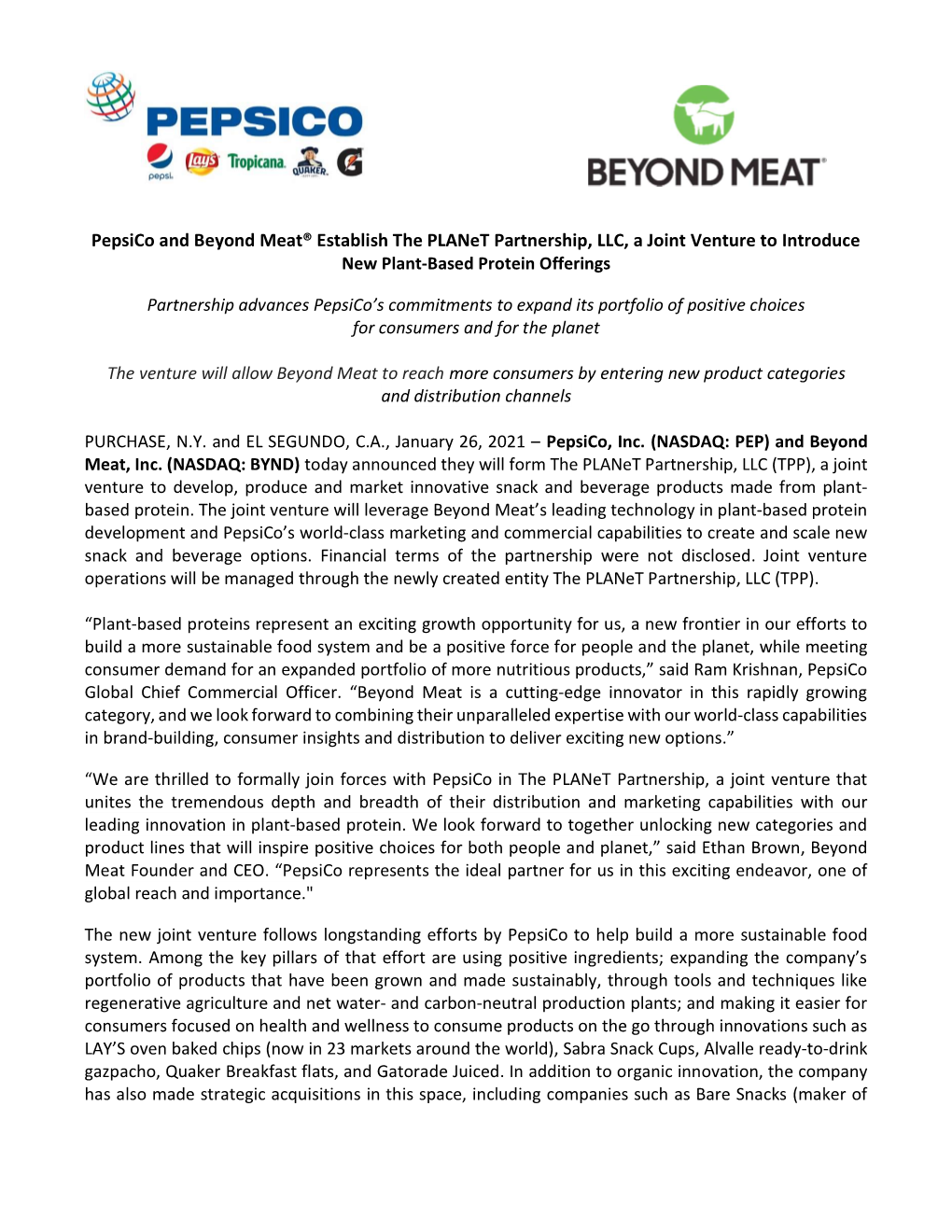 Pepsico and Beyond Meat® Establish the Planet Partnership, LLC, a Joint Venture to Introduce New Plant-Based Protein Offerings
