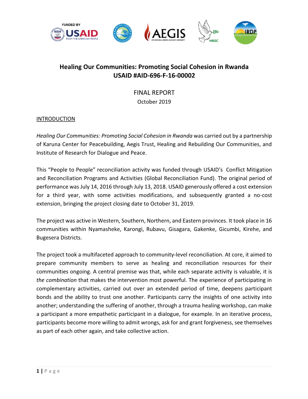 Healing Our Communities: Promoting Social Cohesion in Rwanda USAID #AID-696-F-16-00002