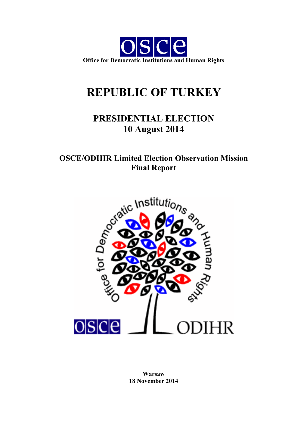 Republic of Turkey