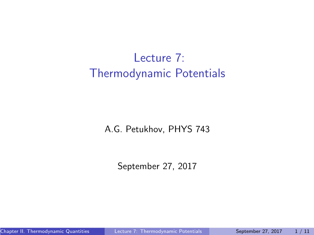 Lecture 7: Thermodynamic Potentials