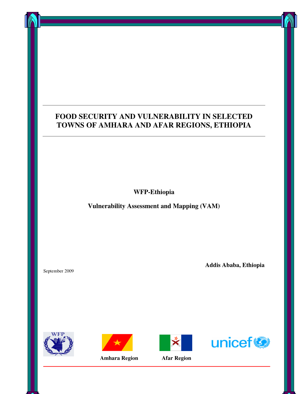 Food Security and Vulnerability in Selected Towns of Amhara and Afar Regions, Ethiopia