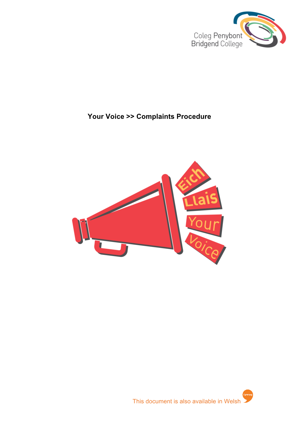 Your Voice &gt;&gt; Complaints Procedure