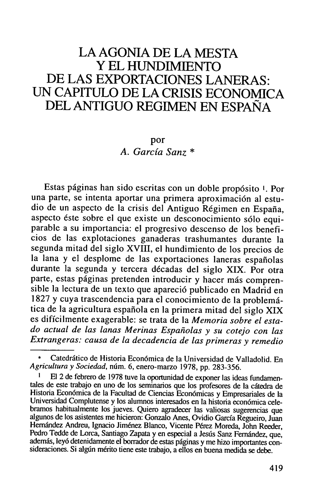 LA AGONIA DE LA MESTA Y EL Hundilviiento DE LAS EXPORTACIONES LANERAS: UN CAPITULO DE LA CRISIS ECONOMICA DEL ANTIGUO REGIMEN EN ESPAÑA