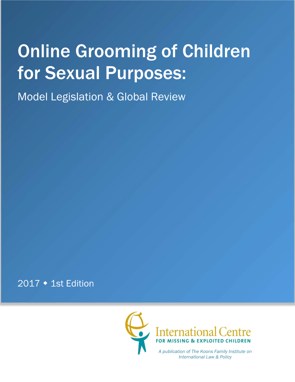 Online Grooming of Children for Sexual Purposes (ICMEC)