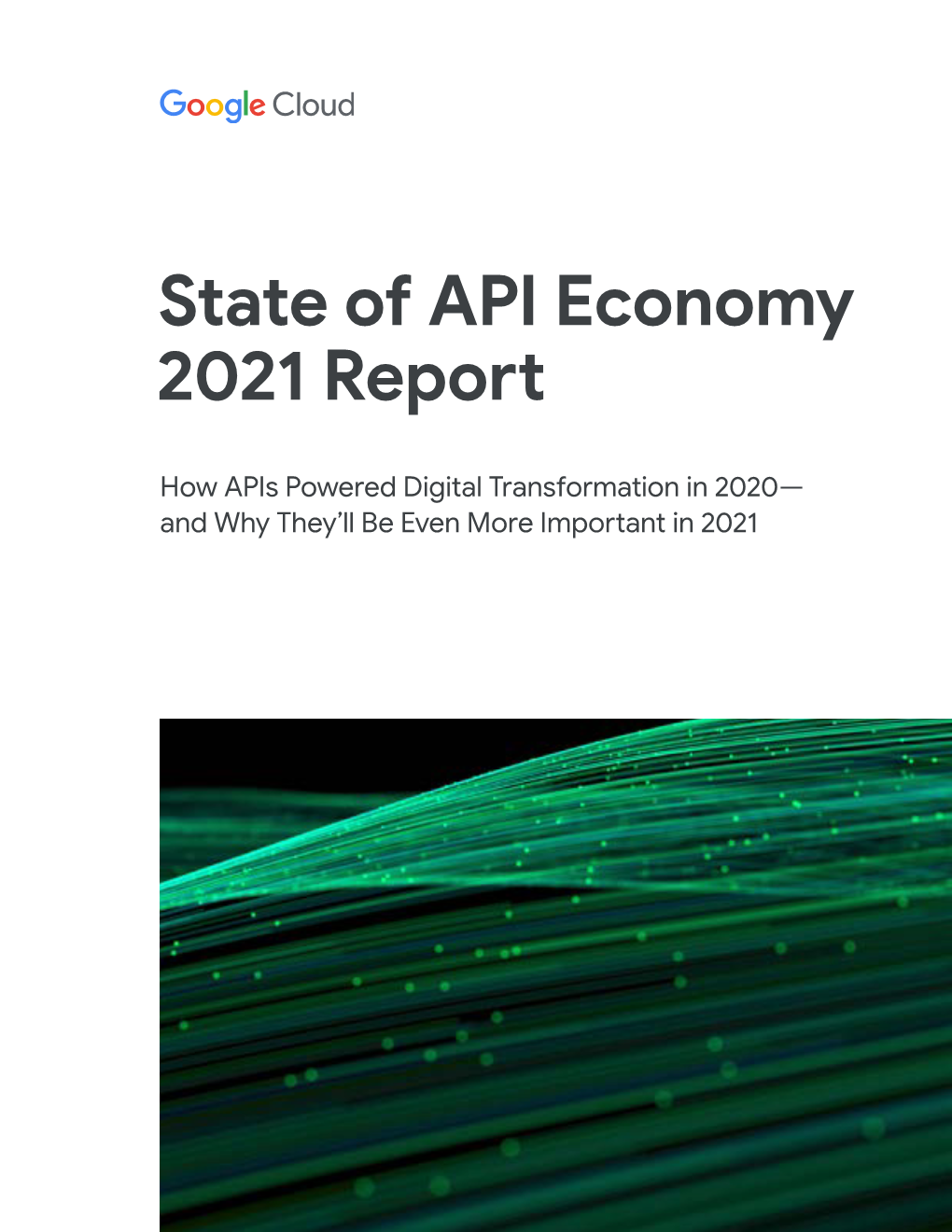 Apigee State of API Economy 2021 Report