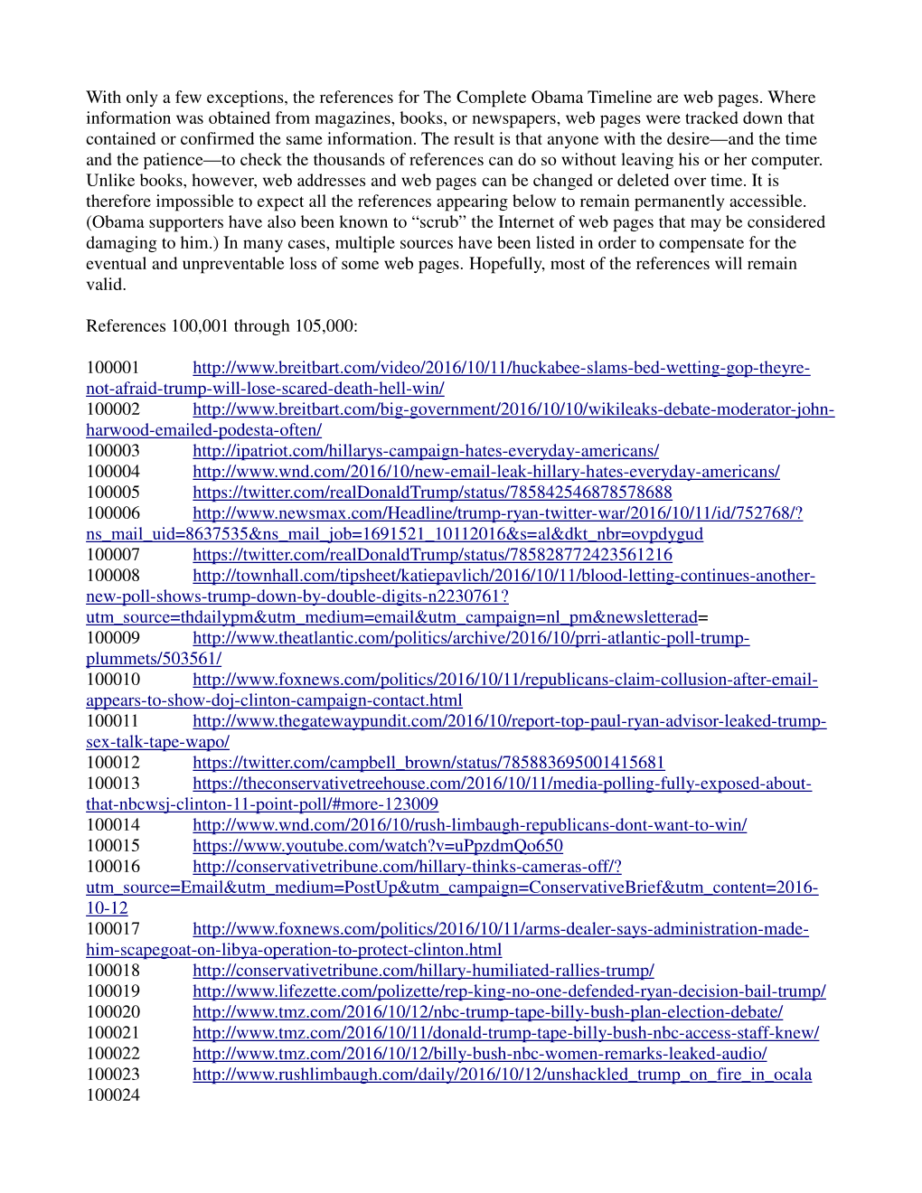 With Only a Few Exceptions, the References for the Complete Obama Timeline Are Web Pages