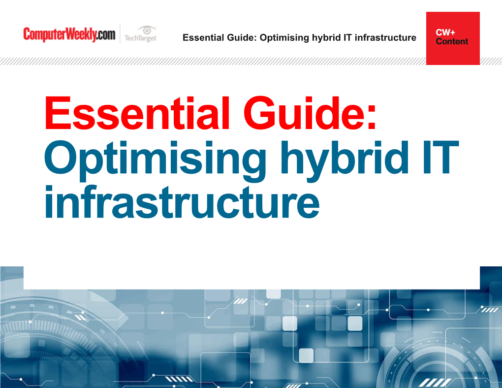 Whitepape Essential Guide: Optimising Hybrid IT Infrastructure