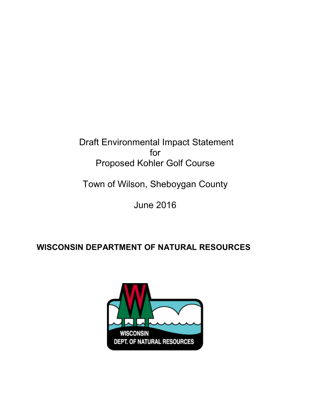 Draft Environmental Impact Statement for Proposed Kohler Golf Course