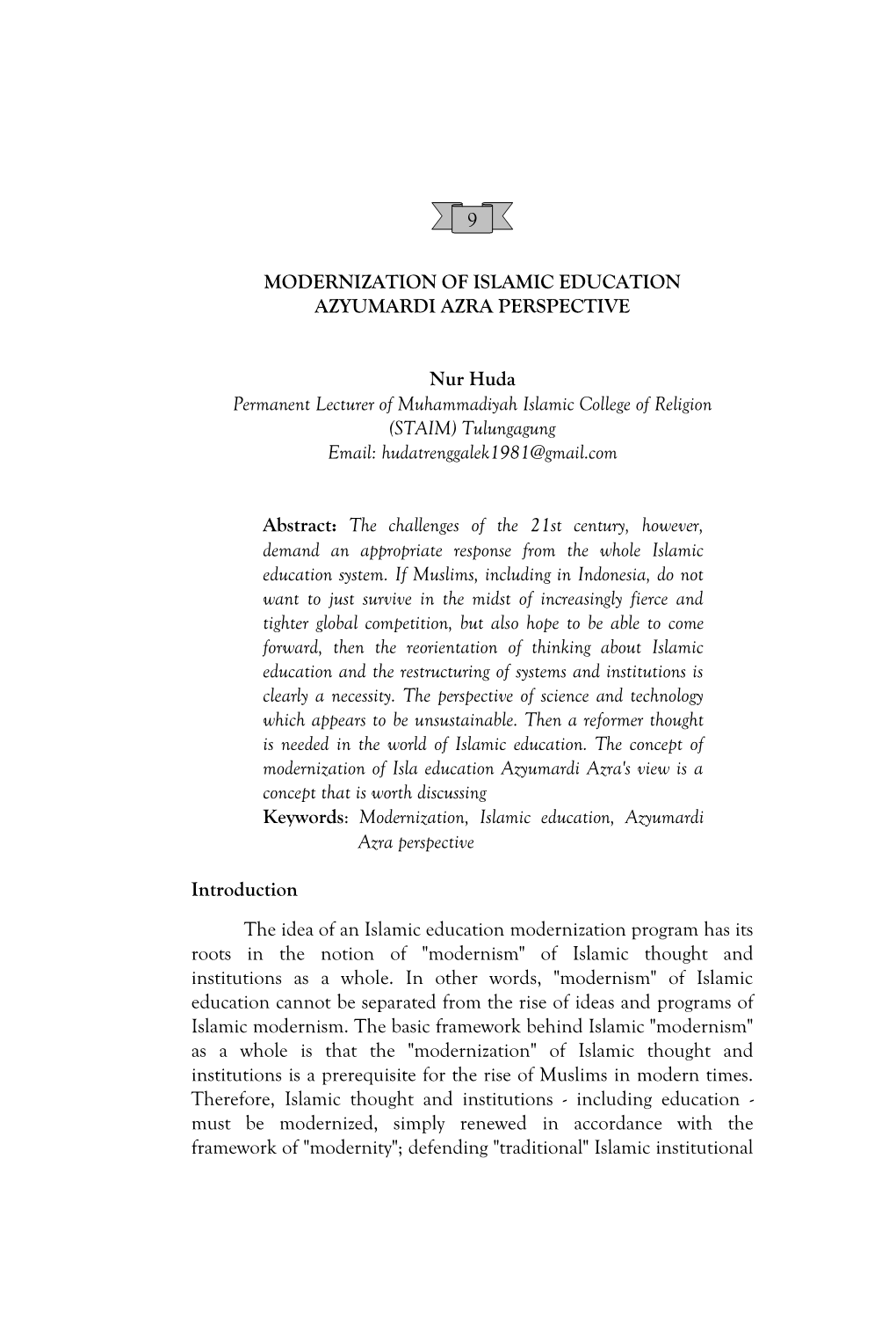 MODERNIZATION of ISLAMIC EDUCATION AZYUMARDI AZRA PERSPECTIVE Nur Huda Permanent Lecturer of Muhammadiyah Islamic College Of