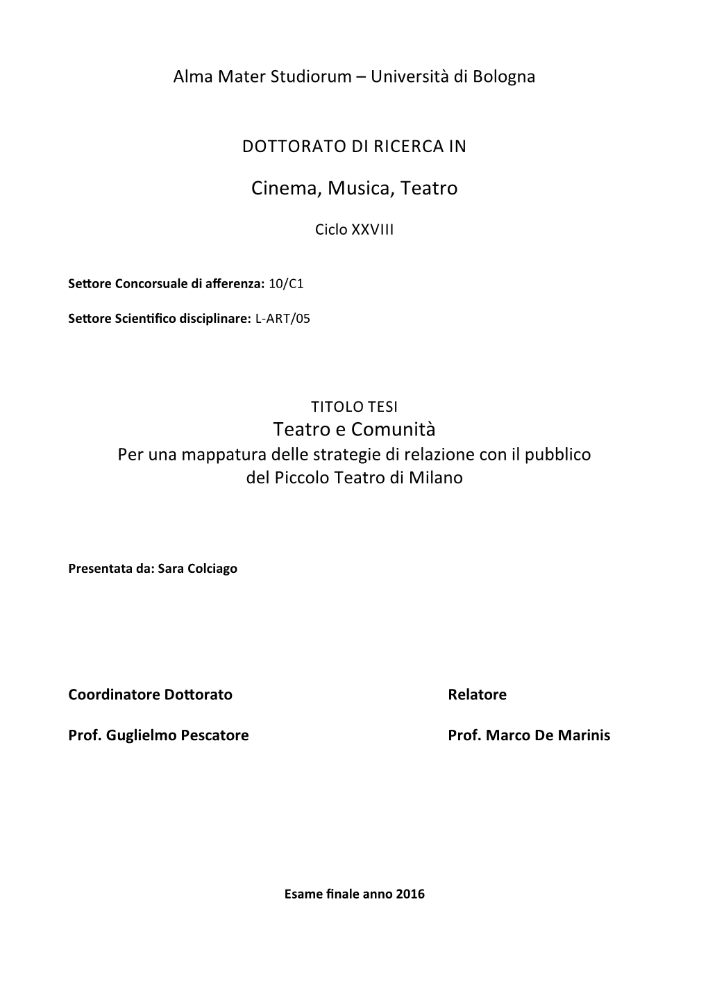 Cinema, Musica, Teatro Teatro E Comunità