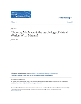 Choosing My Avatar & the Psychology of Virtual Worlds