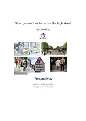 Older Generations to Rescue the High Street