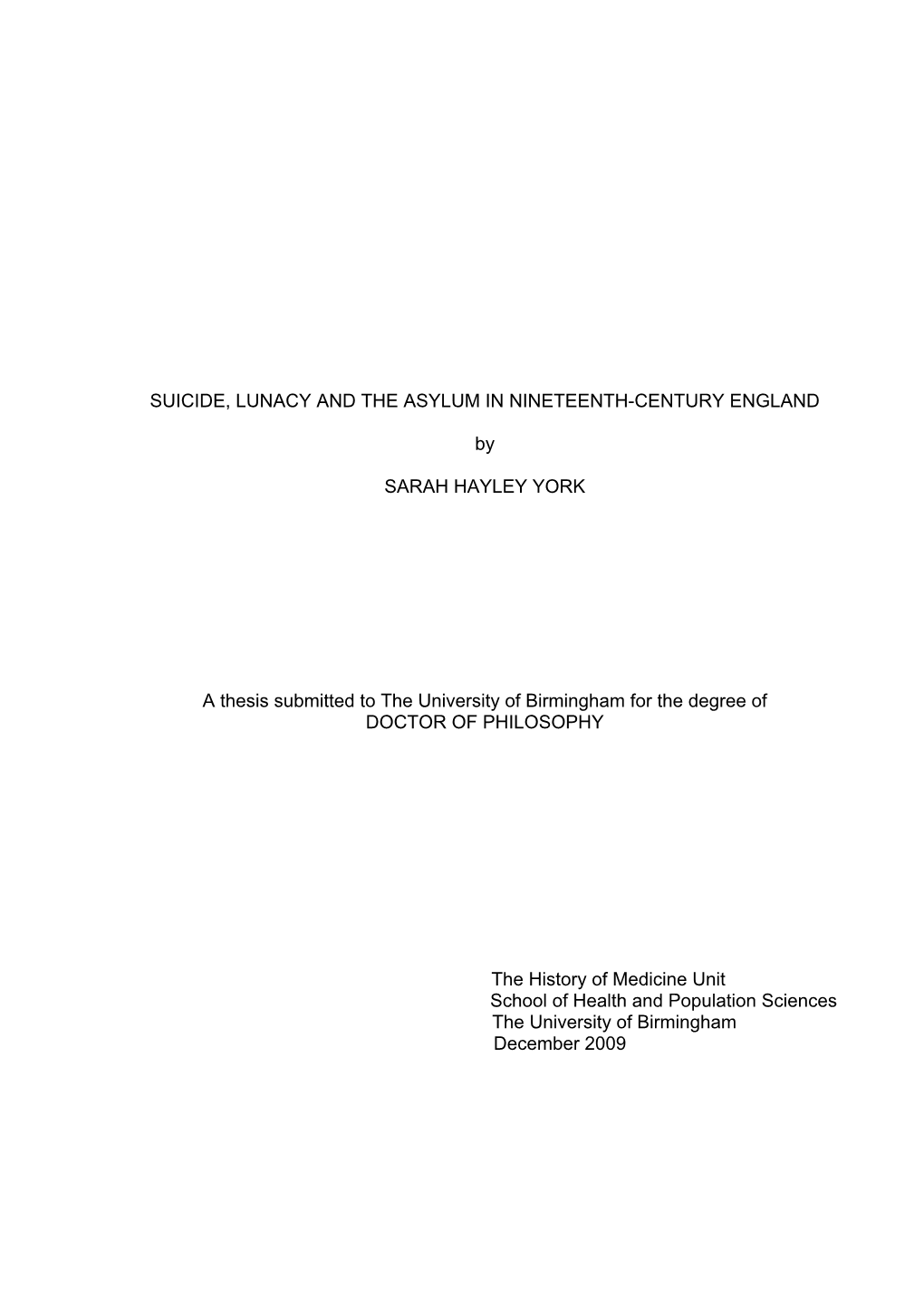 Suicide, Lunacy and the Asylum in Nineteenth-Century England