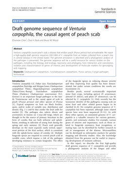 Draft Genome Sequence of Venturia Carpophila, the Causal Agent of Peach Scab Chunxian Chen*, Clive H