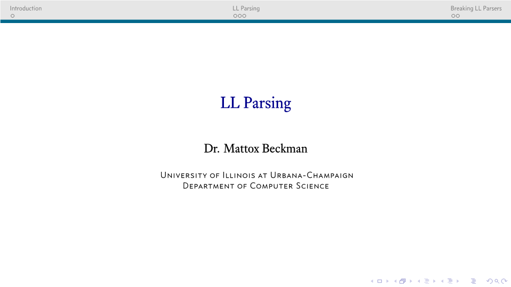 LL Parsing Breaking LL Parsers